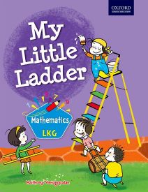 Oxford My Little Ladder Mathematics UKG